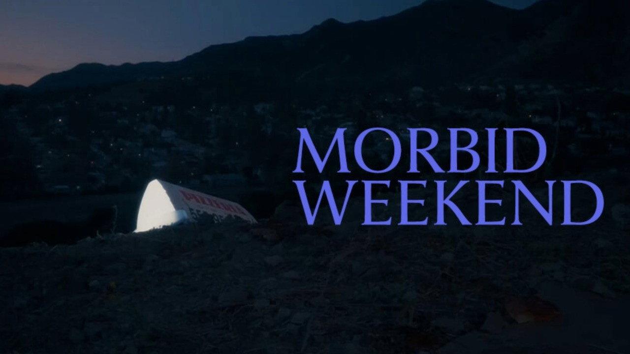 Morbid Weekend Preview
